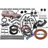 Holden PANEL VAN Body Rubber Kit WB GAZELLE Pinchweld