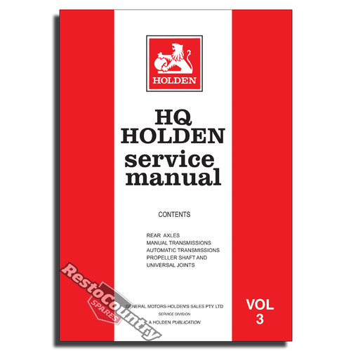 Holden GMH Factory HQ Vol 3. Service Manual-Axle Transmission. NEW workshop book