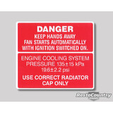 Holden Fan + Cooling System Warning Decal VN S2 VP VR VS All sticker radiator