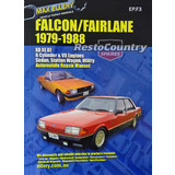 Ford Falcon Fairlane XD XE XF Workshop Repair Manual 1979 - 88 book 