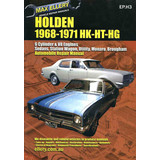 Holden Workshop Repair Manual HK HT HG 6cyl & V8 1968 - 1971 book