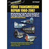 Ford Transmission Workshop Repair Book - Automatic / Manual 1960-2007 