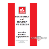 Holden GMH Factory Statesman + WB Series Supplement Service Manual workshop book