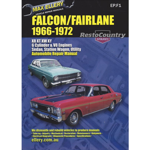 Ford Falcon Fairlane XR XT XW XY Vehicle Workshop Repair Manual 1966-72