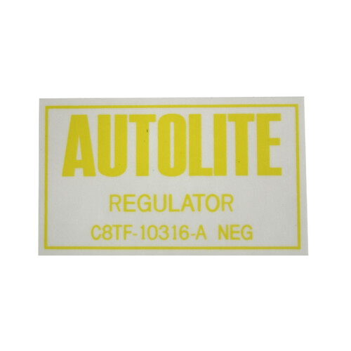 Ford Regulator Decal XW XY "AUTOLITE  (C8TF-10316-A)" alternator 