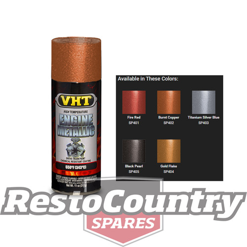 VHT High Temperature Spray Paint ENGINE METALLIC BURNT COPPER starter diff